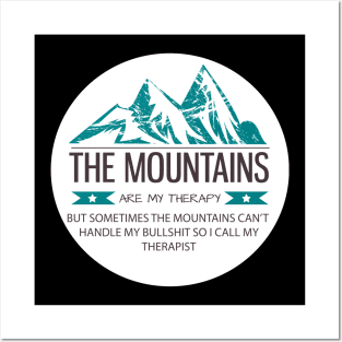 Mountain Therapy Posters and Art